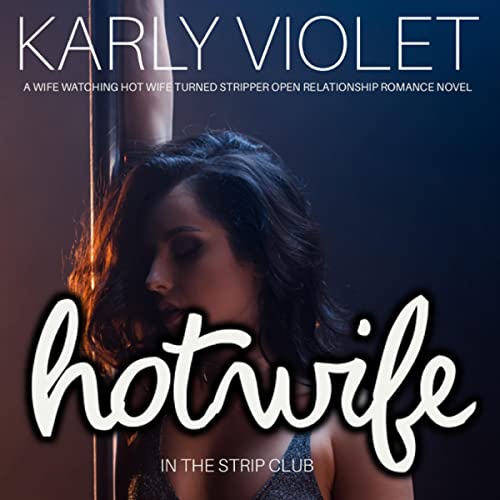 Cover of Hotwife in the Strip Club