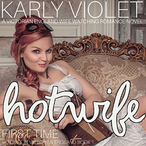 Cover of Hotwife First Time