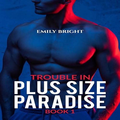 Cover of Trouble in Plus Size Paradise