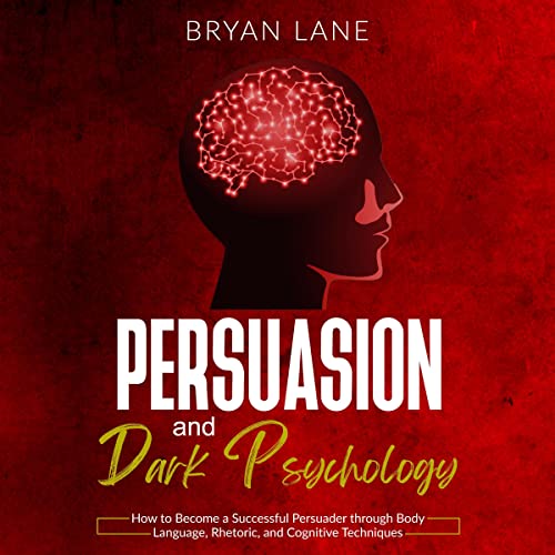 Cover of Persuasion and Dark Psychology