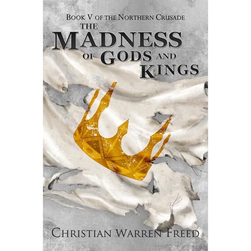 Cover of The Madness of Gods and Kings