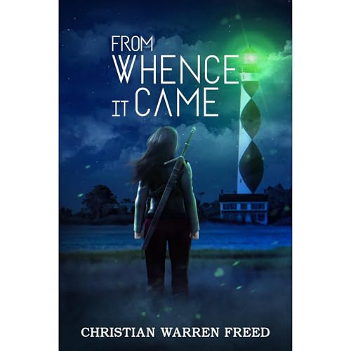 Cover of From Whence It Came