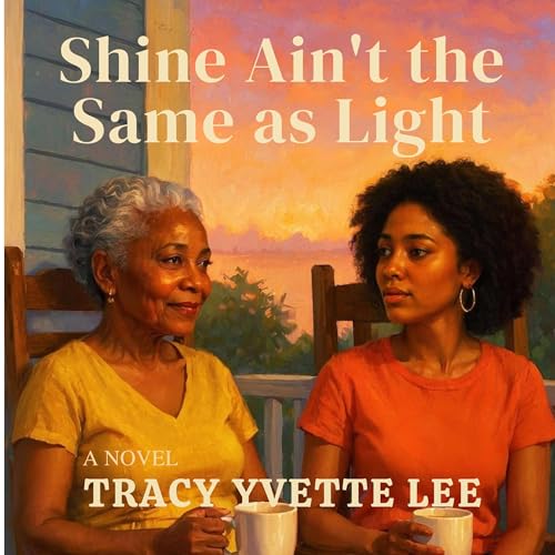 Cover of Shine Ain't the Same as LIght