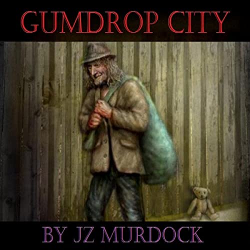Cover of Gumdrop City