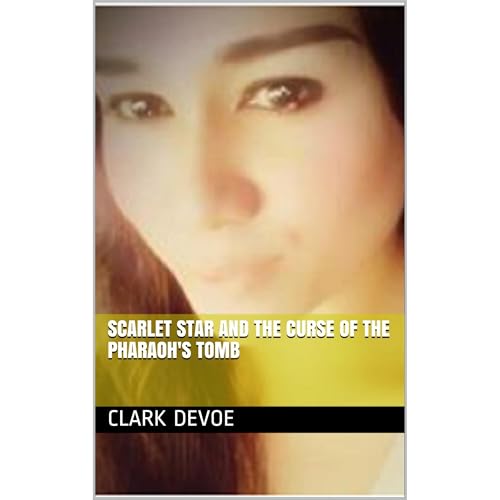 Cover of SCARLET STAR AND THE CURSE OF THE PHARAOH'S TOMB