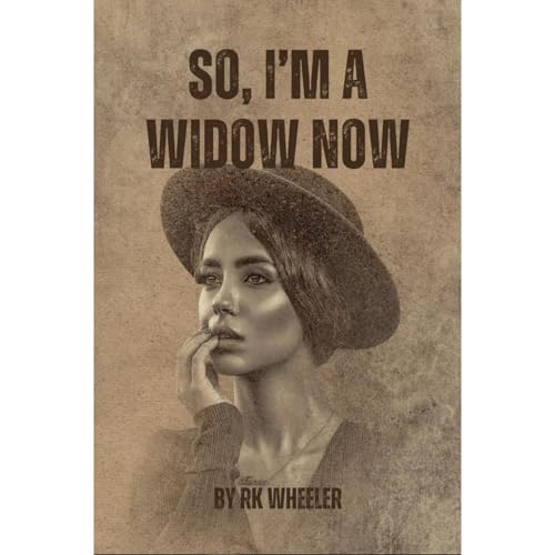 Cover of So, I'm a Widow Now