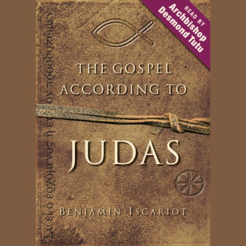 Cover of The Gospel According to Judas: By Benjamin Iscariot