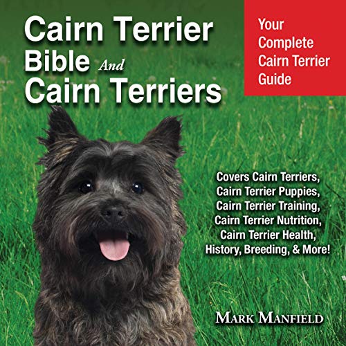 Cover of Cairn Terrier Bible and Cairn Terriers