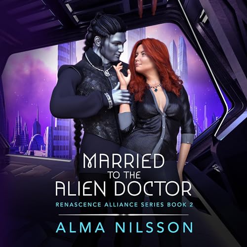 Cover of Married to the Alien Doctor