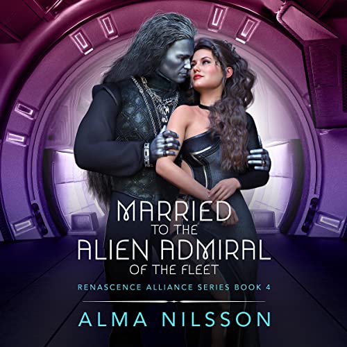 Cover of Married to the Alien Admiral of the Fleet