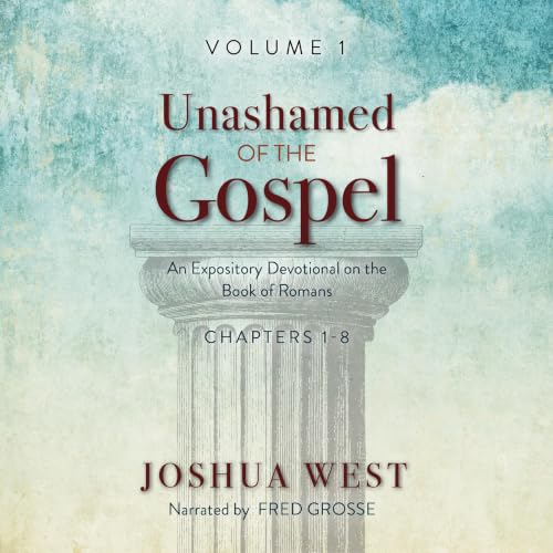 Cover of Unashamed of the Gospel
