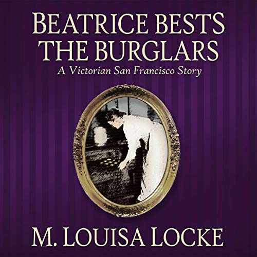 Cover of Beatrice Bests the Burglars