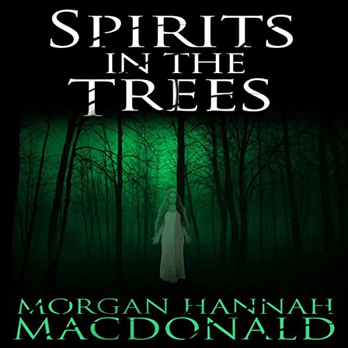 Cover of Spirits in the Trees