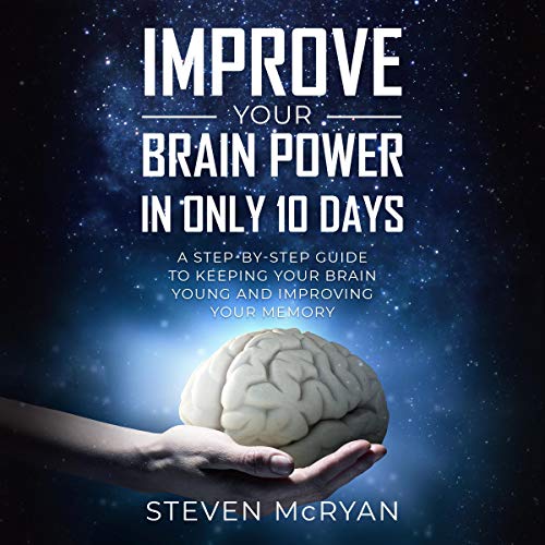 Cover of Improve Your Brain Power in Only 10 Days