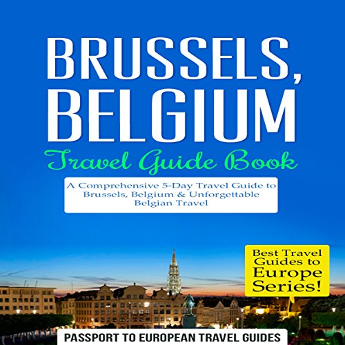 Cover of Brussels, Belgium: Travel Guide Book