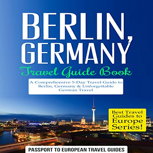 Cover of Berlin, Germany: Travel Guide Book