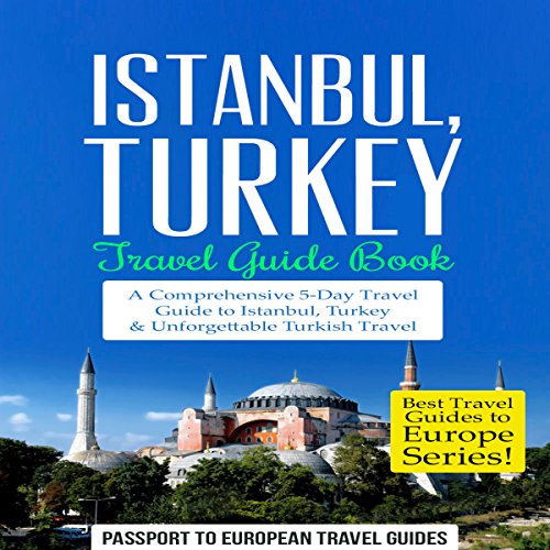 Cover of Istanbul: Istanbul, Turkey: Travel Guide Book