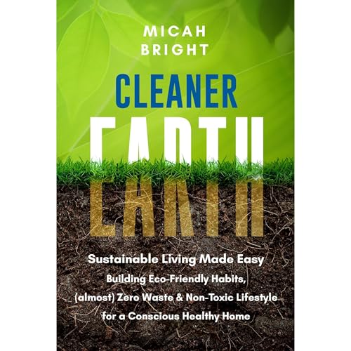 Cover of Cleaner Earth - Sustainable Living Made Easy