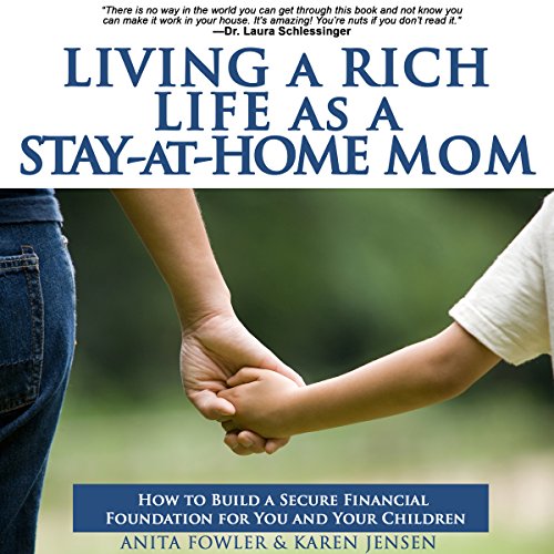 Cover of Living a Rich Life as a Stay-At-Home Mom