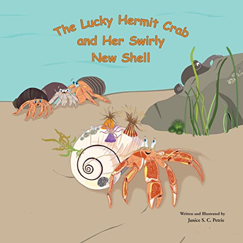 Cover of The Lucky Hermit Crab and Her Swirly New Shell