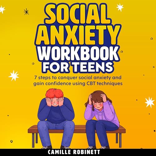 Cover of Social Anxiety Workbook for Teens