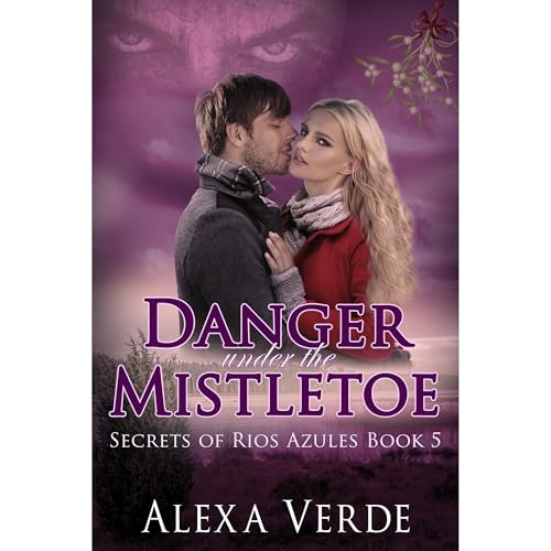Cover of Danger Under the Mistletoe