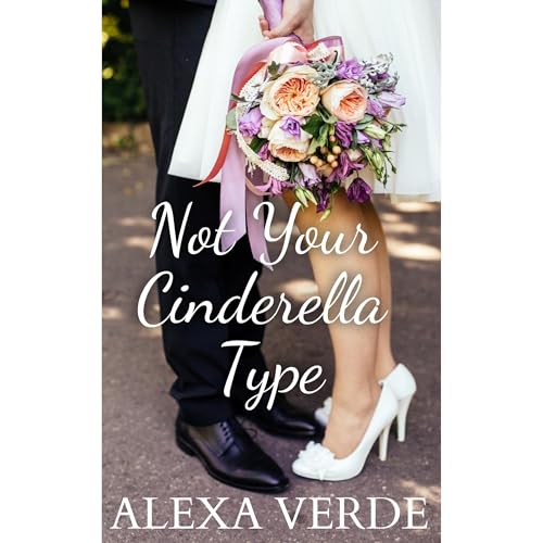 Cover of Not Your Cinderella Type